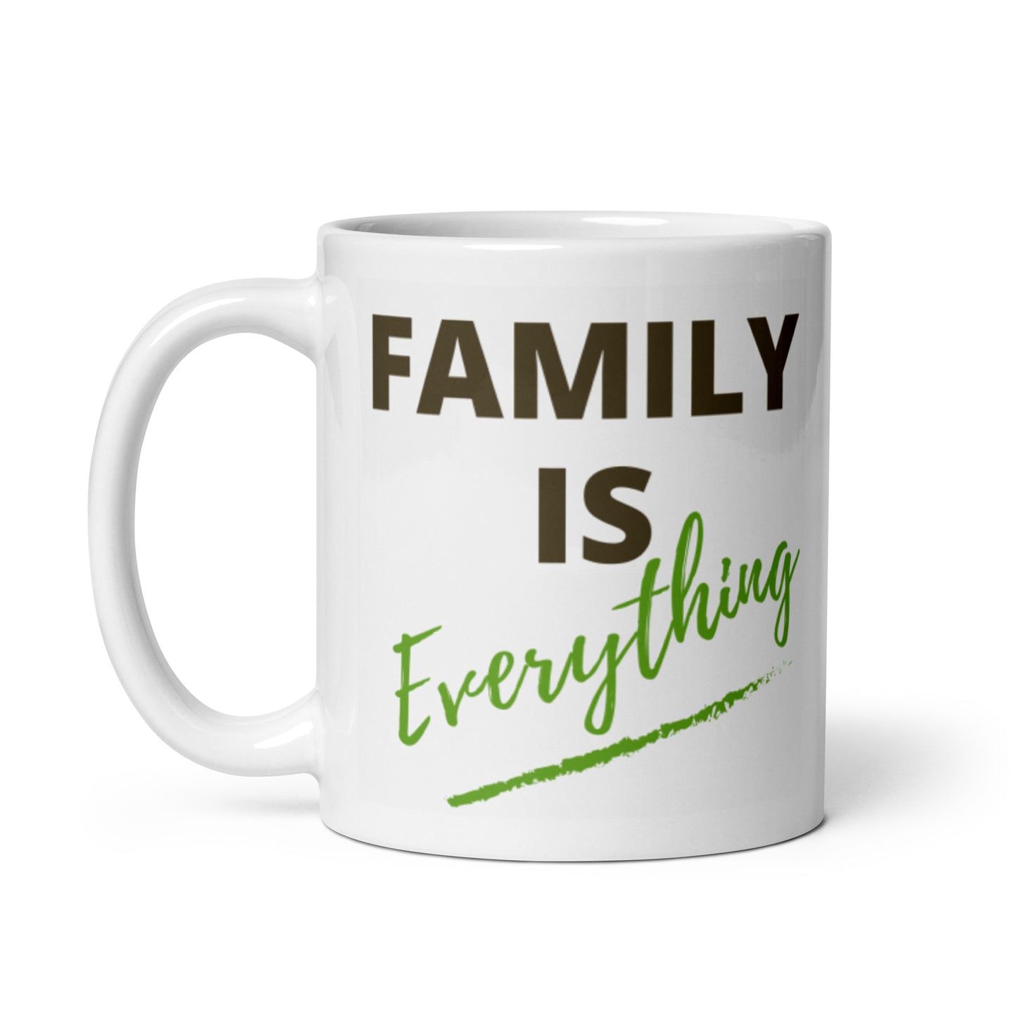 A Family is Everything White Mug (2 sided)